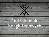 Rodzaje mąk bezglutenowych