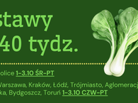 Dostawy na 40 tydz. :) 1-3.10.25 ŚR-PT