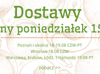 Dostawy DŁUGI WEEKEND 15.08 - wolny poniedziałek