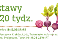 Dostawy na 20 tydz. :) 13-15.05.2026