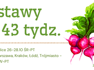 Dostawy na 43 tydz. :) 26-28.10 ŚR-PT