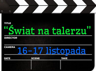 Świat na talerzu - festiwal filmów dokumentalnych