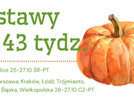 Dostawy na 43 tydz. :) 25-27.10 ŚR-PT