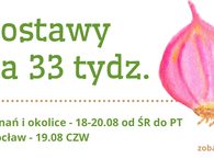 Dostawy na 33 tydz. :) 18-20.08 ŚR-PT