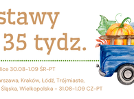 Dostawy na 35 tydz. :) 30.08-1.09. ŚR-PT
