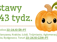 Dostawy na 43 tydz. :) 22-24.10.25 ŚR-PT