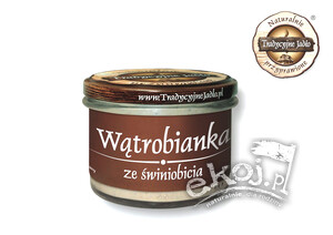 Wątrobianka ze świniobicia 180g Tradycyjne Jadło